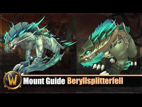 Mount Guide #212: [Beryllsplitterfell] & [Grimmige Klingenschwinge]