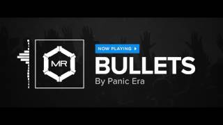 Panic Era - Bullets [HD]