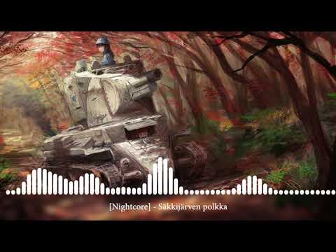 [Nightcore] - Säkkijärven polkka