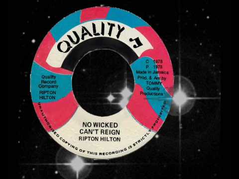 Ripton Hilton (Eek A Mouse) - No Wicked Can't Reign  1978