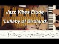 Jazz Vibraphone Etude: "Lullaby of Birdland"