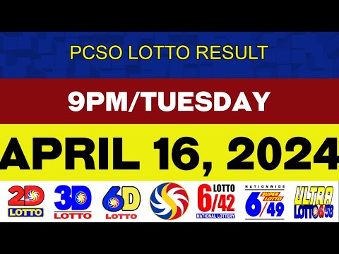 Lotto Results Today APRIL 16 2024 9PM PCSO 2D 3D 6D 6/42 6/49 6/58