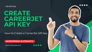 How to create CareerJet API key