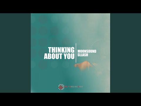 Thinking About You (Pascal Junior Remix)