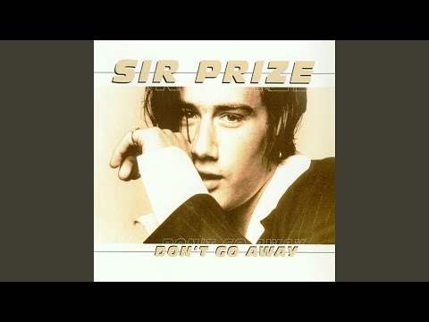 Don't Go Away (Extended Version)