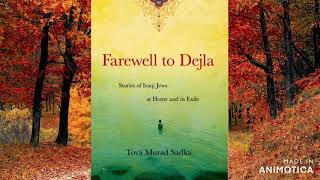Jewish Books Reviews| Farewell to Dejla |The Status Quo| Short Story| Summary And Analysis