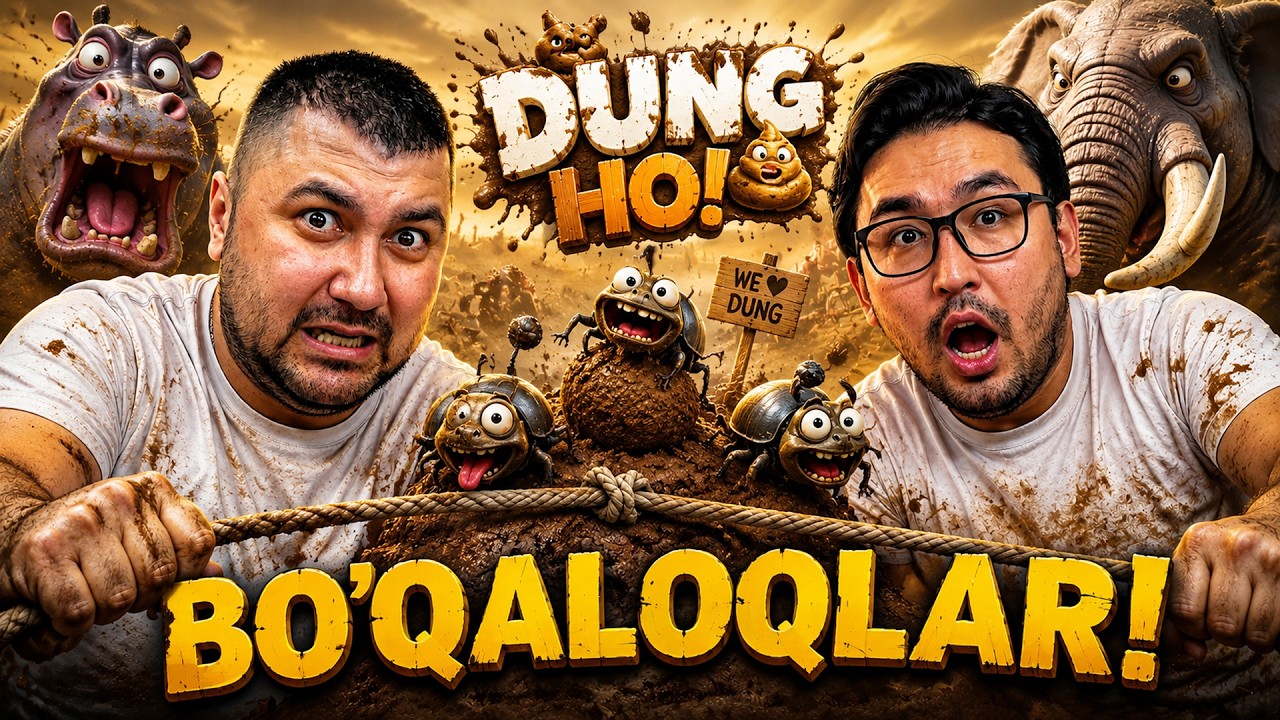 BO'QALOQLAR! ➜ Dung Ho! #1 (JOQQI EDITION)