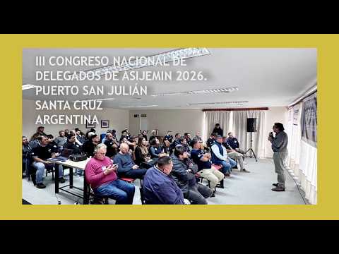 MINEROS - 24/05/2026 - CONCLUSIONES DEL III CONGRESO DE DELEGADOS DE ASIJEMIN/SANTA CRUZ