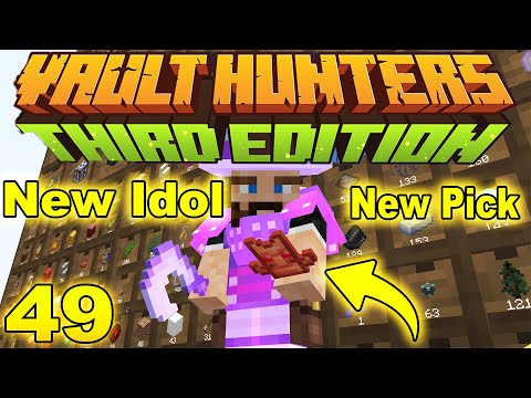 Minecraft: Vault Hunters 1.18 | New Epic Idol & New Lv 50 Vault Tool! | Ep. 49