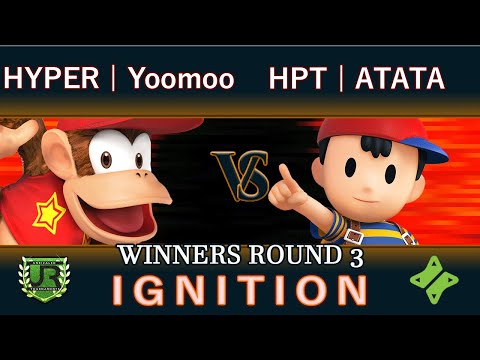 Ignition #143 WINNERS ROUND 3 - HYPER | Yoomoo (Diddy Kong) vs HPT | ATATA (Ness)