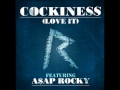 "Cockiness" by Rihanna ft. A$AP Rocky (Official ...