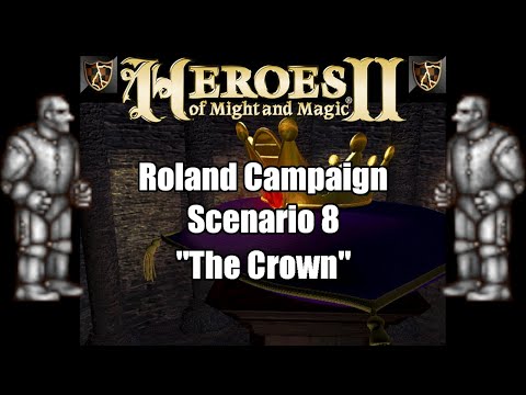 FHeroes2: Heroes of Might and Magic 2 Resurrected! Roland Campaign Scenario 8