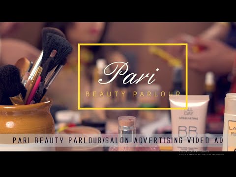 Pari Beauty Parlour & Salon/Advertising Video Ad ||