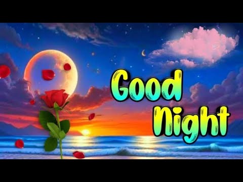 ✨️Good Night ✨️Beautiful Pictures Good Collection ✨️ Sweet dreams 🧡 videos viralvideos   💖