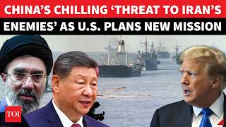 China ‘Fires Shot At Iran’s Foes As US Mission’ Looms; ‘If You Don’t Honour Terms Of…’ | Watch