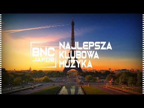 NAJLEPSZA KLUBOWA MUZYKA #11 | HITY ESKA | DOMÓWKA | KWIECIEŃ 2021 | JakobBNC