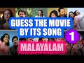 Guess The Malayalam Movie With Its Song - Part 1 | Mollywood Movie Challenge