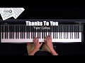 Thanks To You Tyler Collins Piano Cover