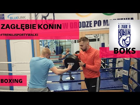 ZAGŁĘBIE KONIN - Trening bokserski // boxing training