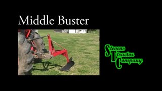 Heavy Duty Middle Buster ft The Bayou Gardener | Stevens Tractor Company