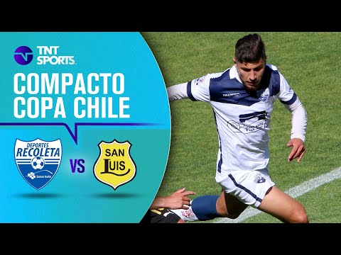 Deportes Recoleta 3 - 1 San Luis | Copa Chile Easy 2021 - Primera Fase