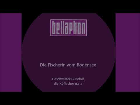 Die Fischerin vom Bodensee - Die fidelen Köflacher und Geschwister Gundolf