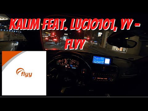 Let's Drive: KALIM feat. Lucio101, YY - FLYY