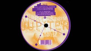 Jupiter - Sunrise (Ave'in It Mix)