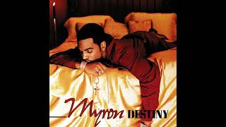 MYRON (QUIET STORM VERSION) GIVE MY ALL TO YOU