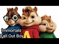 Fall Out Boy Immortals Alvin And The Chipmunks