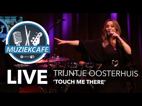 Trijntje Oosterhuis - 'Touch Me There' live bij Muziekcafé