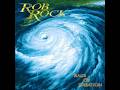 ROB ROCK - Rage Of Creation 2000 full album