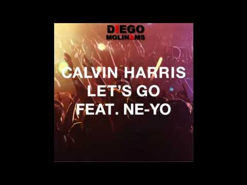 Calvin Harris feat. Ne-Yo - Let's Go (DiegoMolinams Bootleg)