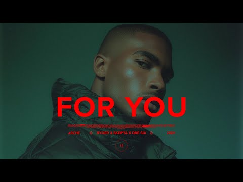 Ryder x Skepta x Dré Six- For You ( English UK / Lyrics)