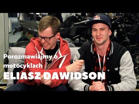 Porozmawiajmy o motocyklach - Eliasz Dawidson