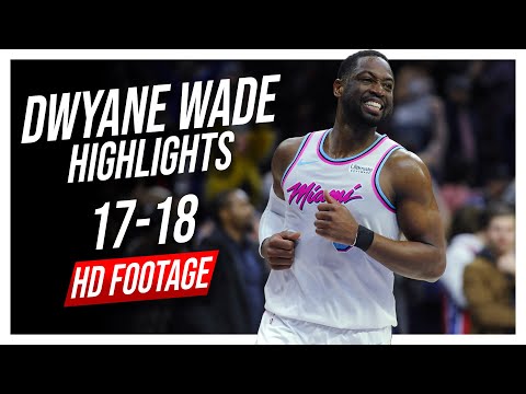 Heat SG Dwyane Wade 2017-2018 Season Highlights ᴴᴰ