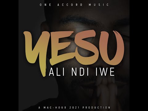 One Accord - Yesu Ali Ndi Iwe (OFFICIAL MUSIC VIDEO)