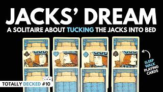 How to Play Jacks' Dream | A Solo Card Game Where It's Past the Jacks' Bedtime (Totally Decked #10)