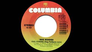 Boz Scaggs - Cool Running (Shep Pettibone Remix)