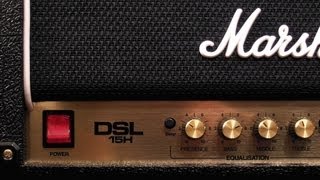 Video thumbnail for Marshall DSL 15H Quick Testing by MrBeams1