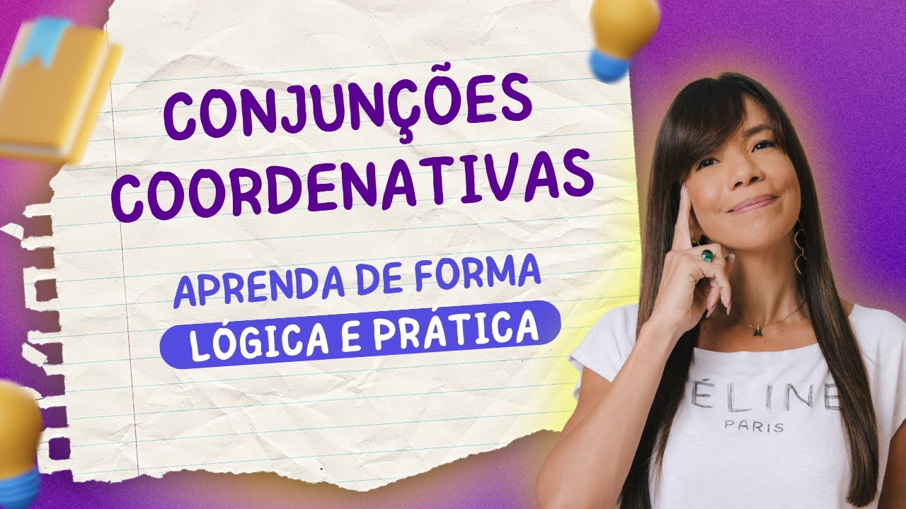✅ Conjunções Coordenativas: as regras definitivas para aprovação em concursos!