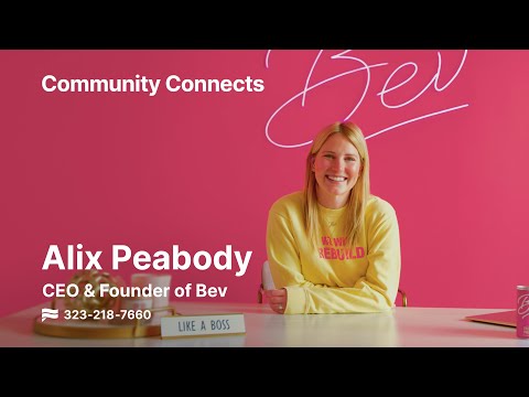 Bev - Customer Success Story(Alix Peabody - Founder & Chief Executive Officer)