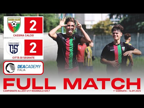 Cassina Calcio - Città di Segrate 2-2 | Full Match | Allievi U17 2009 2025/26