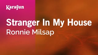 Karaoke Stranger In My House - Ronnie Milsap *