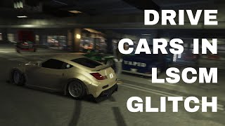 How to Drive Personal Vehicles in LSCM