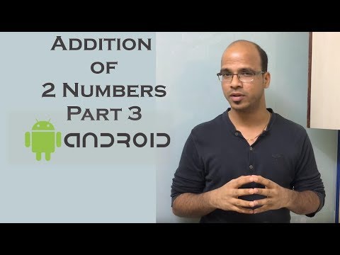 Addition of 2 number in Android Part 3