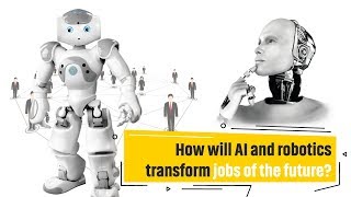 How will AI and robotics transform jobs of the future? | Tony Saldanha