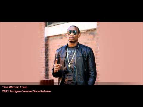 Tian Winter: CRASH [2011 Antigua Carnival Soca Release]