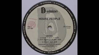 House People - Music (P.V. Traxx Club Mix)
