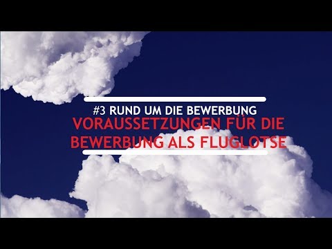 Voraussetzungen für die Bewerbung als Fluglotse